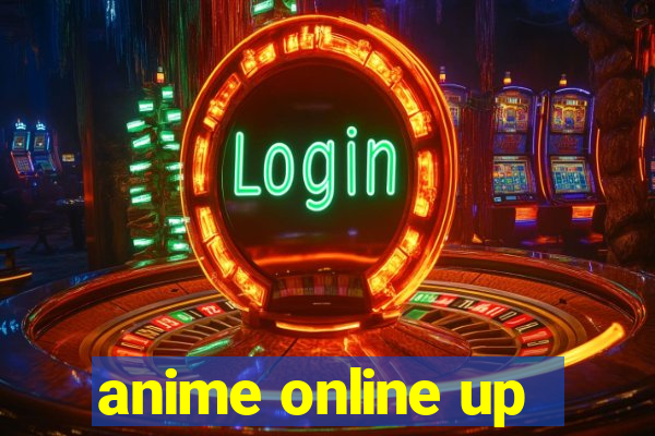 anime online up